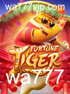 FortuneTiger: Uma Nova Era de Jogos de Azar com wa777